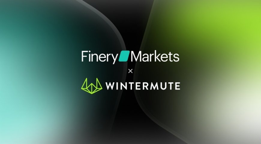 Finery Markets Bridges CryptoTrading Gap With Wintermute Partnership